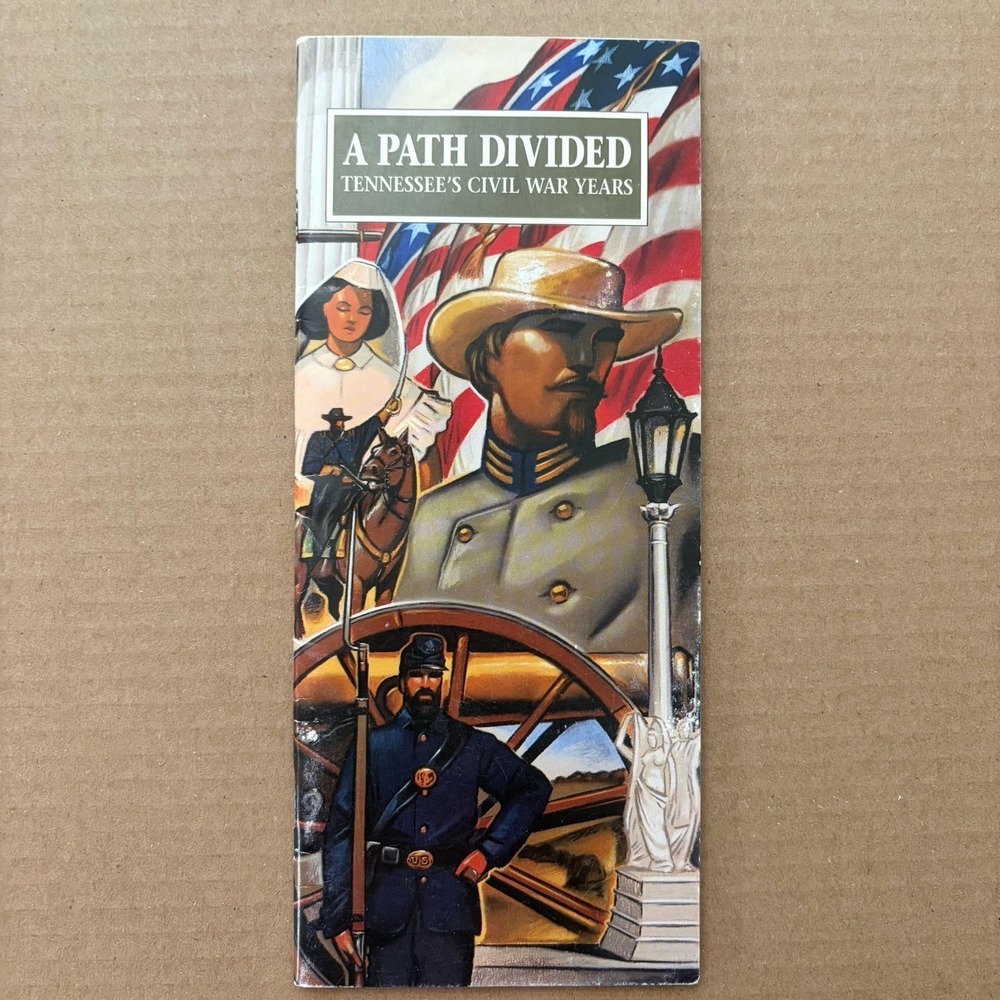 A Path Divided Tennessee 's Civil War Years TN 200 Bicentennial Guidebook